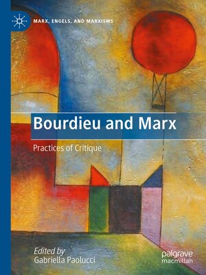 cover image of Bourdieu and Marx
